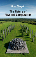 The Nature of Physical Computation: (Oxford Studies in Philosophy of Science)