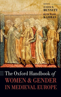 Oxford Handbook of Women and Gender in Medieval Europe
