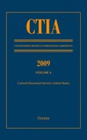 Ctia: Consolidated Treaties & International Agreements 2009 Vol 6