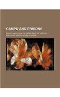 Camps and Prisons; Twenty Months in the Department of the Gulf