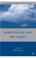 Romanticism and the Object