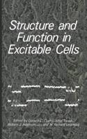 Structure and Function in Excitable Cells: (English)