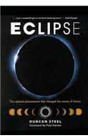 Eclipse:: The Celestial Phenomenon That Changed the Course of History