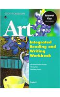 Scott Foresman Art 2005 Integrated Reading & Writing Grade 8