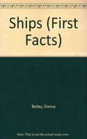 First Facts: Ships