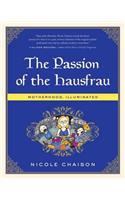 The Passion of the Hausfrau