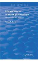 Introduction to In Vitro Cytotoxicology