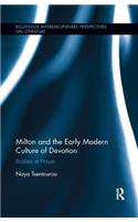 Milton and the Early Modern Culture of Devotion