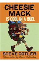 Cheesie Mack Is Cool in a Duel