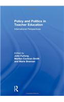 Policy and Politics in Teacher Education