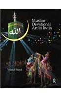 Muslim Devotional Art in India