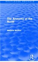 The Anatomy of the Novel (Routledge Revivals)