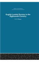 English Landed Society in the Eighteenth Century