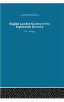 English Landed Society in the Eighteenth Century