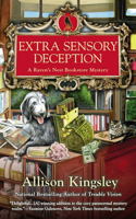 Extra Sensory Deception: A Raven's Nest Bookstore Mystery