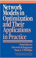 Network Models in Optimization and Their Applications in Practice