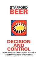 Decision and Control: The Meaning of Operational Research and Management Cybernetics