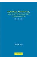 Aquinas, Aristotle, and the Promise of the Common Good