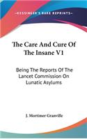 Care And Cure Of The Insane V1