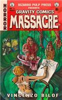 Gravity Comics Massacre