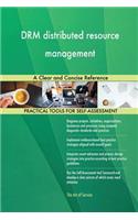 DRM distributed resource management A Clear and Concise Reference