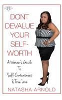 Don't Devalue Your Self-Worth