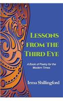 Lessons From the Third Eye
