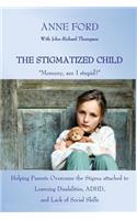 Stigmatized Child