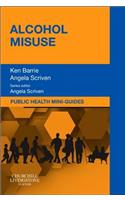 Public Health Mini-Guides: Alcohol Misuse