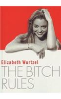 The Bitch Rules