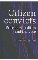 Citizen Convicts