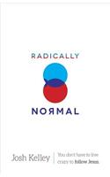 Radically Normal