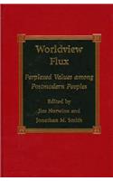 Worldview Flux