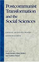 Postcommunist Transformation and the Social Sciences