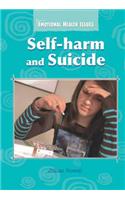 Self-harm and Suicide