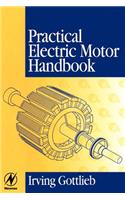 Practical Electric Motor Handbook