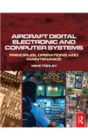 Aircraft Digital Electronic and Computer Systems