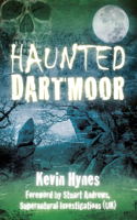 Haunted Dartmoor: (Haunted)