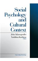 Social Psychology and Cultural Context