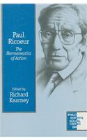 Paul Ricoeur: The Hermeneutics of Action