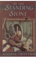 By the Standing Stone