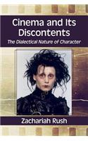 Cinema and Its Discontents: The Dialectical Nature of Character