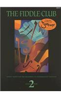 The Fiddle Club Collection - Book 2