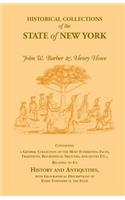 Historical Collections of the State of New York Containing a General Collection of the Most Interesting Facts, Traditions, Biographical Sketches, Anec