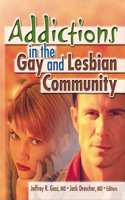 Addictions in the Gay and Lesbian Community