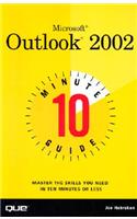 10 Minute Guide to Microsoft Outlook 2002