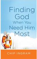 Finding God When You Need Him Most