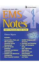 EMS Notes: EMT & Paramedic Field Guide