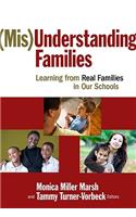 (Mis)Understanding Families