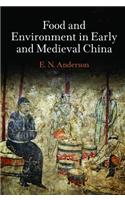 Food and Environment in Early and Medieval China